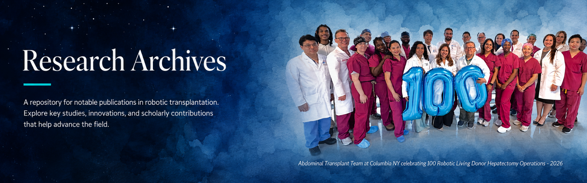 Research Archives hero featuring the Columbia abdominal transplant team celebrating 100 robotic living donor hepatectomy operations