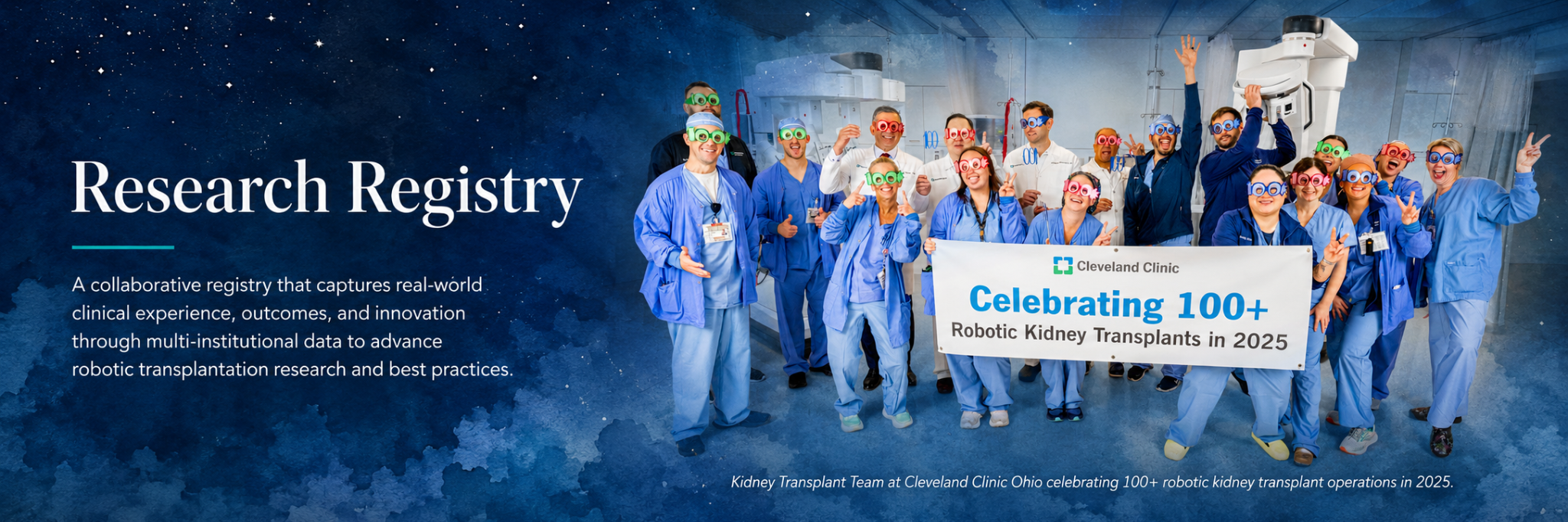 Research Registry hero featuring the Cleveland Clinic kidney transplant team celebrating 100 plus robotic kidney transplants